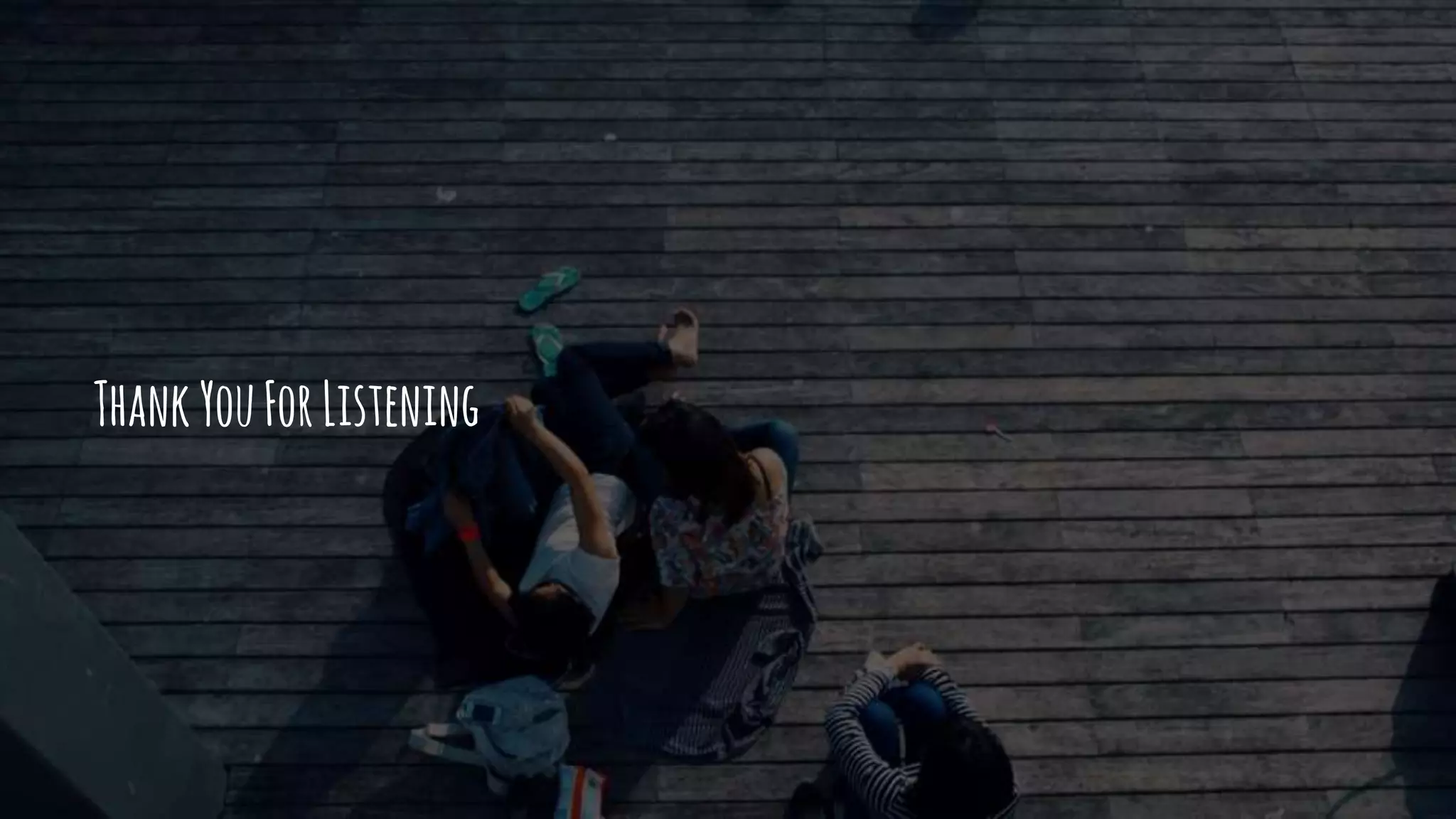 ThankYouForListening
 