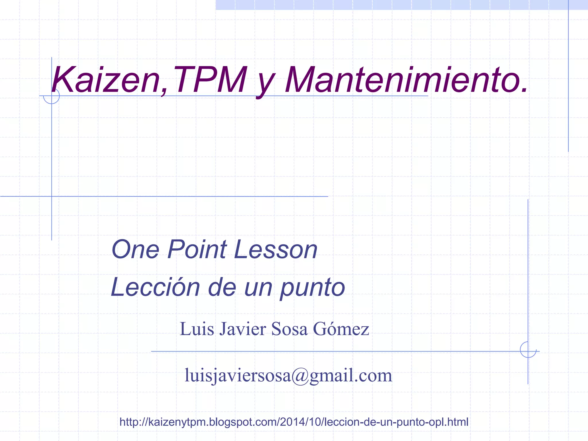 Lección de un punto (OPL ONE POINT LESSON) | PDF