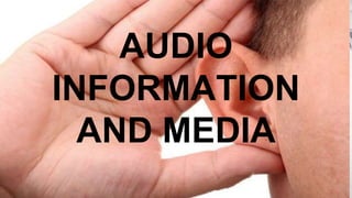 audio info and media.pptx