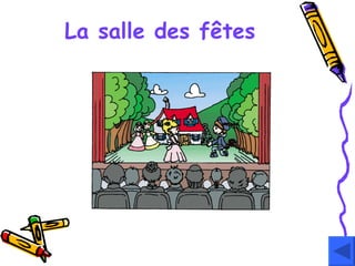 La salle des fêtes 