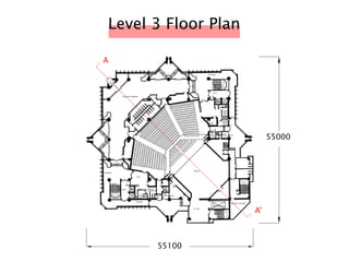 Level 3 Floor Plan
55000
55100
A
A’
 