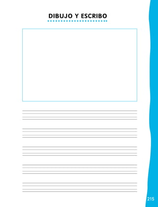 215
215
DIBUJO Y ESCRIBO
 