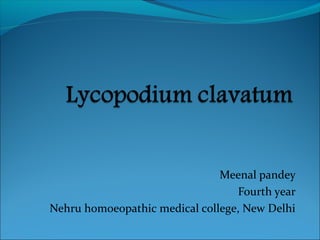 Meenal pandey 
Fourth year 
Nehru homoeopathic medical college, New Delhi 
 