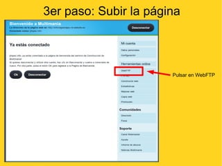 3er paso: Subir la página Pulsar en WebFTP 