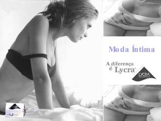 Moda Íntima 