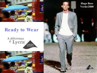 Ready to Wear Hugo Boss Verão/2000 