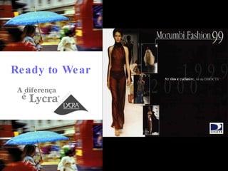 Ready to Wear 