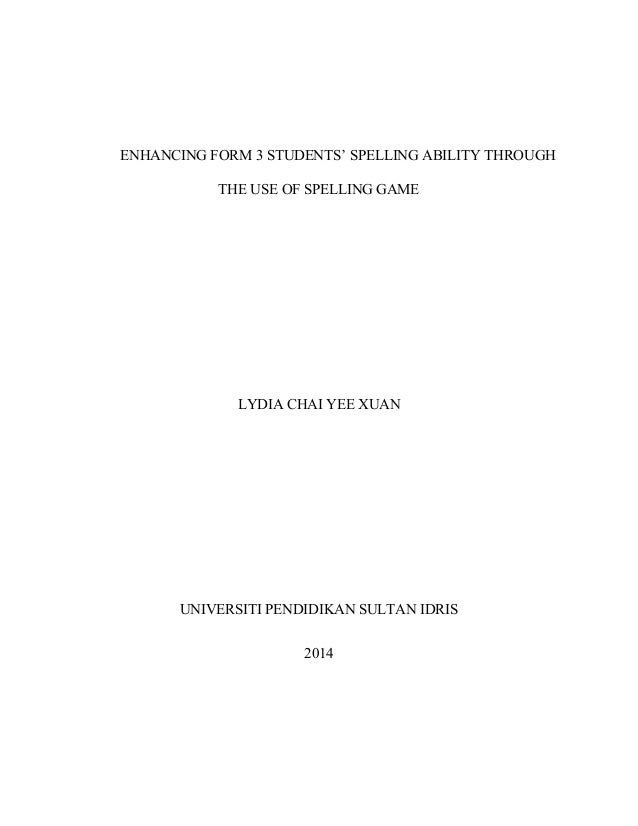 Enhancing Form 3 Studentsu0027 Spelling Ability through the Use of Spelliu2026