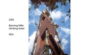 USA
Banning Mills
climbing tower
42m
 