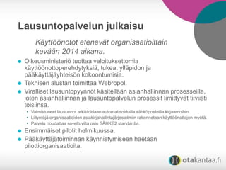 Lyhyt Lausuntopalvelun Esittely Pptx