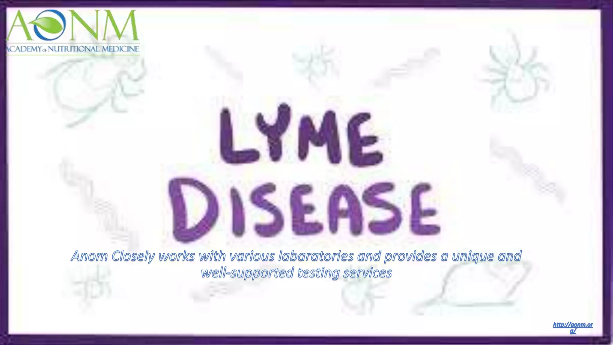 Lyme disease Testing | PPT