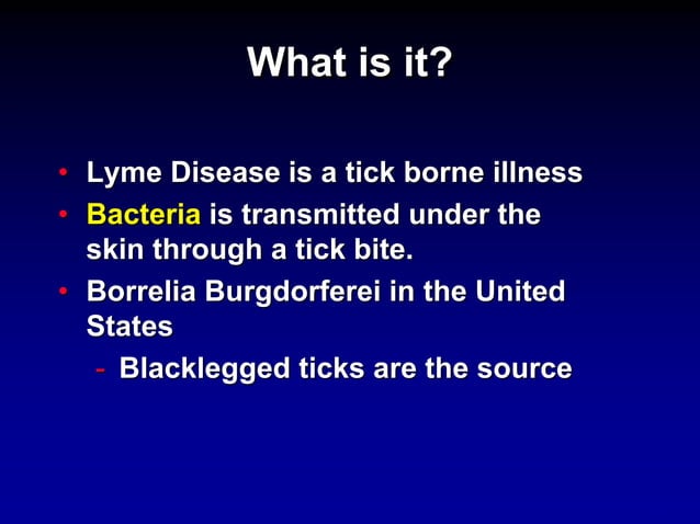Lyme disease ppt final | PPTX | Infectious Diseases | Diseases and ...