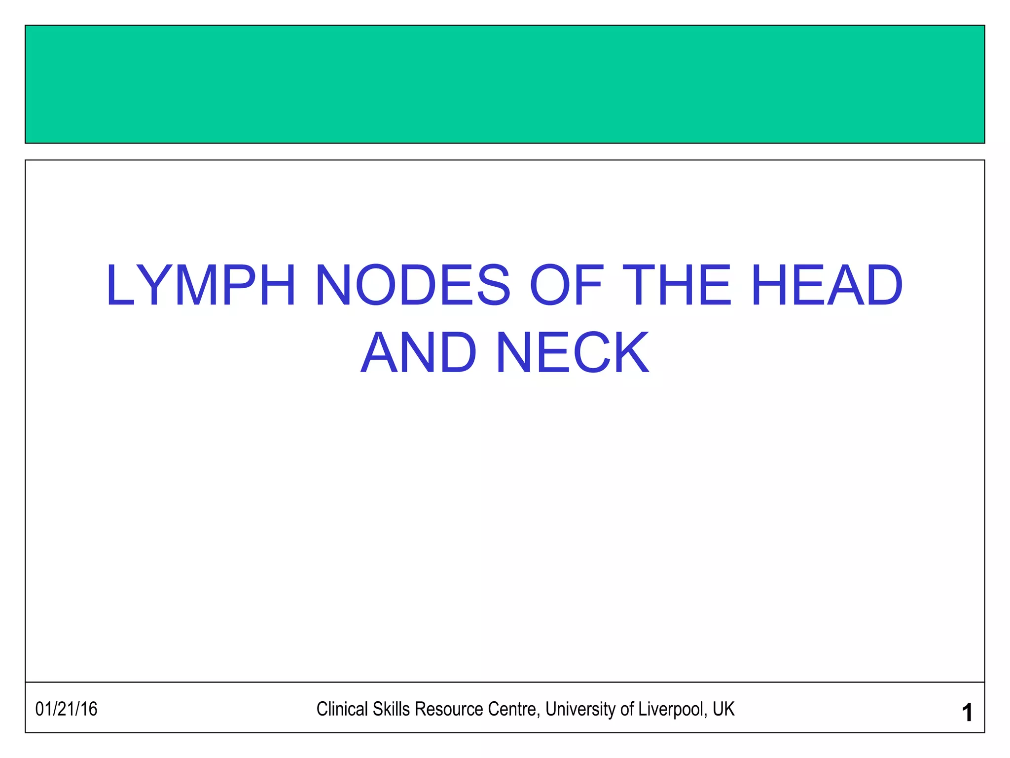 Head and Neck Lymph Nodes Exam Guide PPT