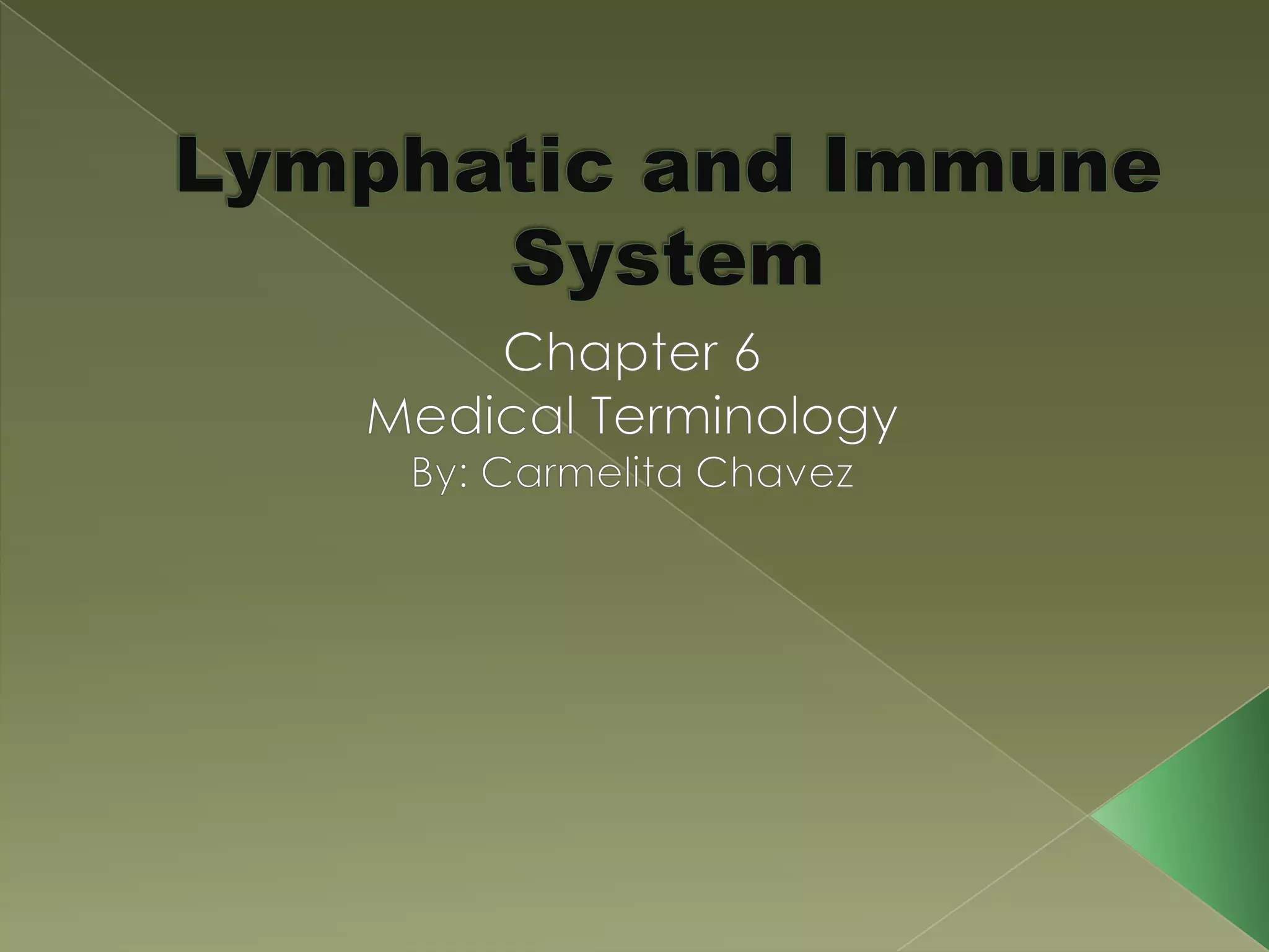 Lymphatic And Immune system terms | PPTX