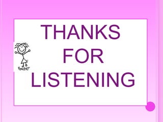 THANKS
FOR
LISTENING
 