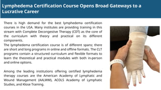 Lymphedema Certification Course Opens Broad Gateways to a Lucrative ...