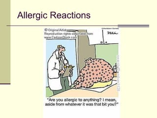 Allergic Reactions
 
