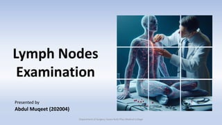Lymph Node Examination.pptx NODES OF NECK,NODES OF AXILLA,NODES OF ...