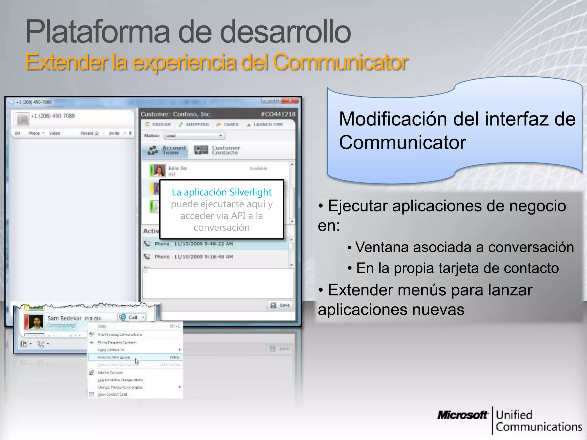 Additional data center survivability optionsOCS 2007 R2 añadióSingle Number reach