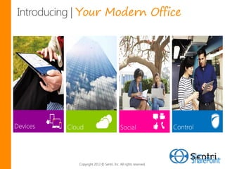 Your Modern Office




Copyright 2012 © Sentri, Inc. All rights reserved.
 