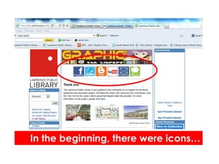 In the beginning, there were icons…
 