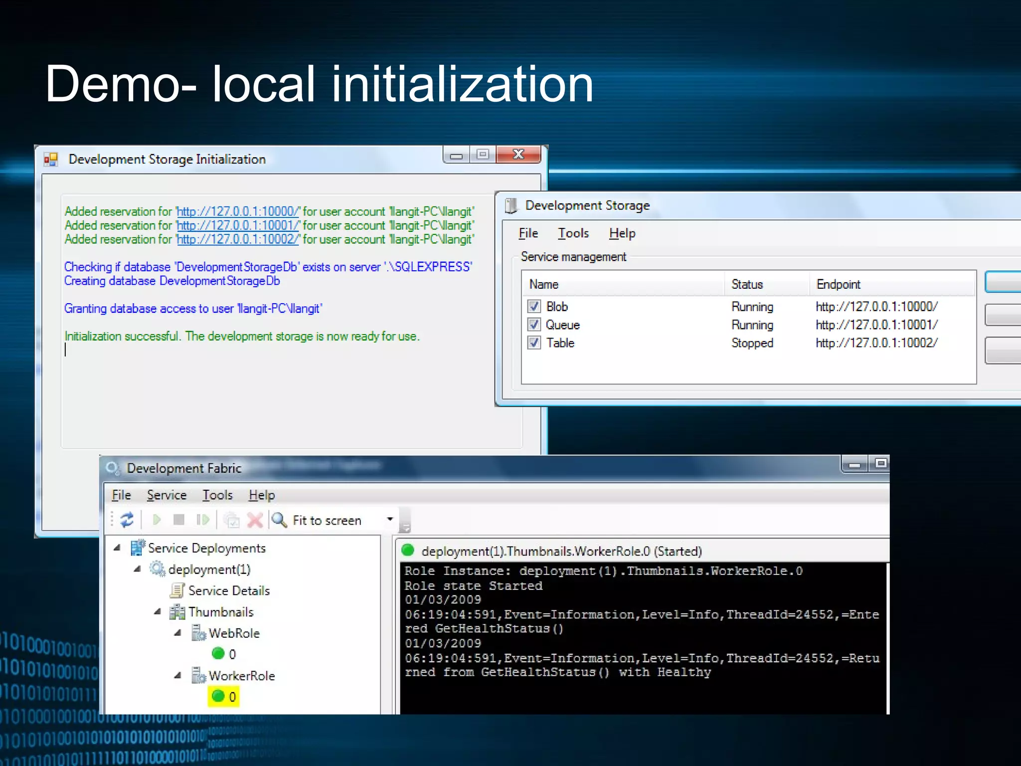 Demo- local initialization 