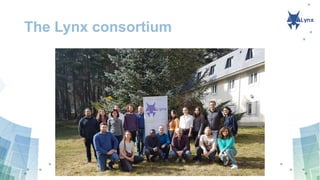 The Lynx consortium
 