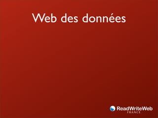 Web des données
 