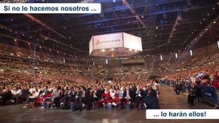 Si no lo hacemos nosotros ...
... lo harán ellos!
 