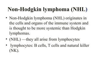 Hodgkin and Non -Hodgkin Lymphoma among pediatric patients | PPT