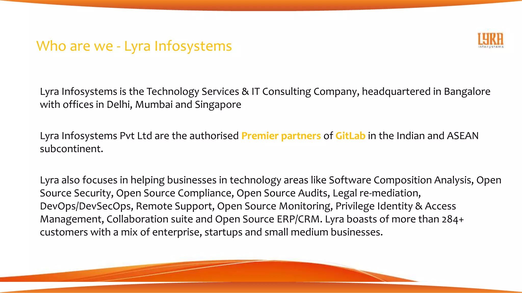 Lyra Infosystems - GitLab Overview Deck 2020 | PPT