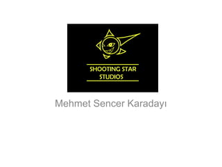 Mehmet Sencer Karadayı
 