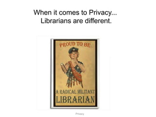 An Introduction To IT Security And Privacy In Libraries & Anywhere