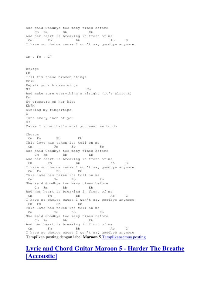 no too good goodbye at capo chord Lyric chord 5 maroon and guitar