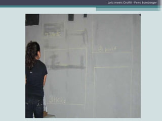 Lyric meets Graffiti - Petra Bamberger 