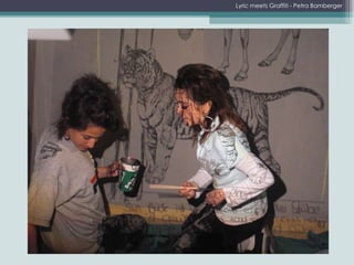 Lyric meets Graffiti - Petra Bamberger 