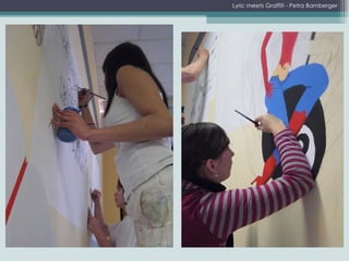 Lyric meets Graffiti - Petra Bamberger 