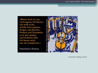 Lyric meets Graffiti - Petra Bamberger © Amman Verlag / Zürich 