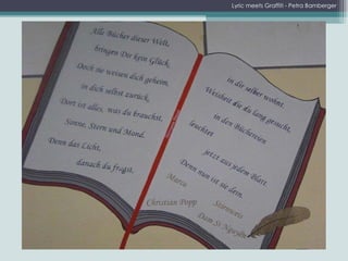 Lyric meets Graffiti - Petra Bamberger 