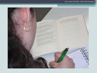 Lyric meets Graffiti - Petra Bamberger 