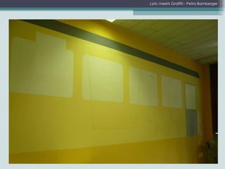 Lyric meets Graffiti - Petra Bamberger 