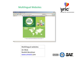Multilingual Websites Air Wick Reckitt Benckiser www. airwick .com   Multilingual websites 