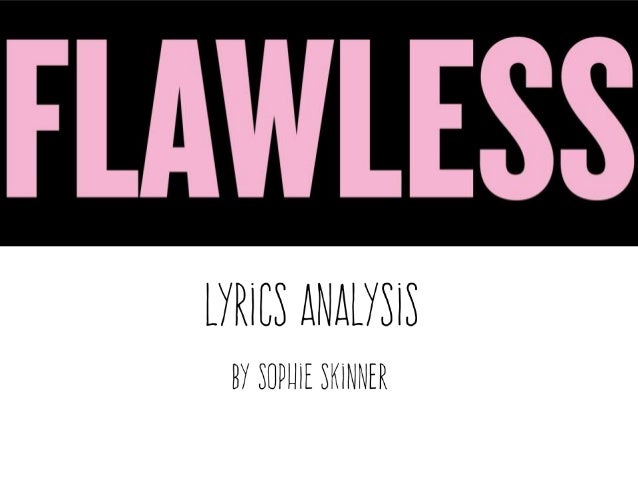 Lyrics Analysis Flawless Remix