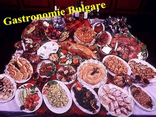Gastronomie Bulgare 