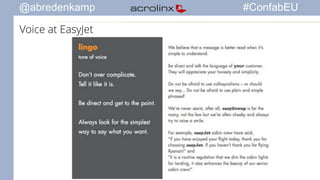 @abredenkamp #ConfabEU 
Voice at EasyJet 
 