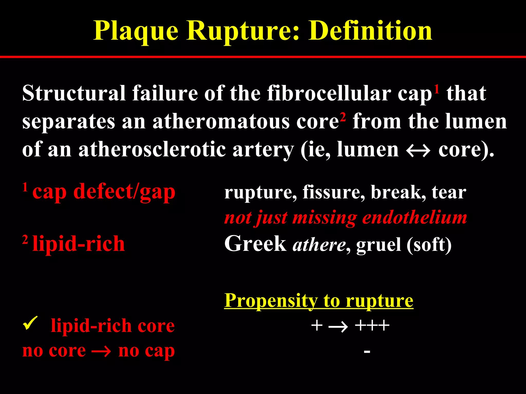 154 plaque rupture definition PPT