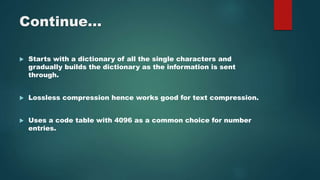 Lzw compression | PPTX