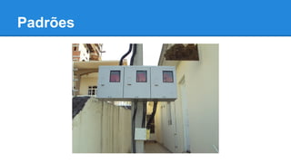 Padrões

 