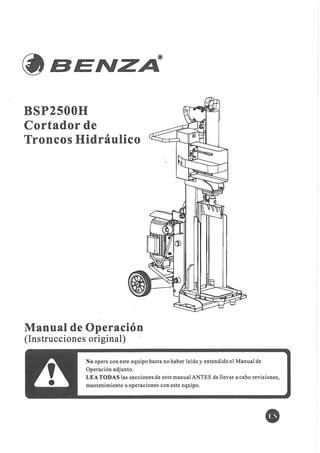 Manual de Usuario Astilladora  BENZA BSP2500H