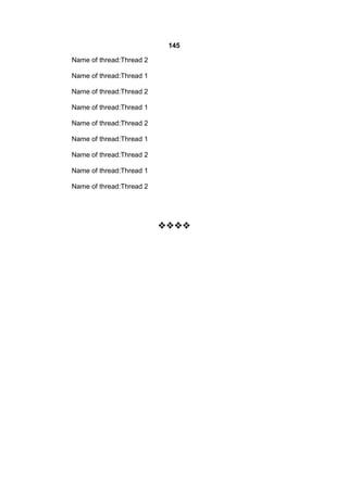 145
Name of thread:Thread 2
Name of thread:Thread 1
Name of thread:Thread 2
Name of thread:Thread 1
Name of thread:Thread 2
Name of thread:Thread 1
Name of thread:Thread 2
Name of thread:Thread 1
Name of thread:Thread 2



 